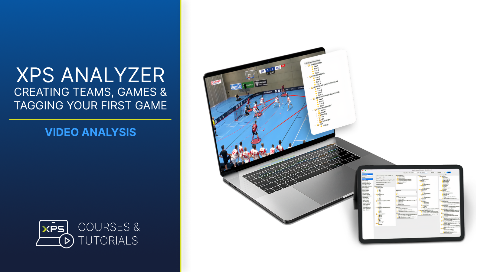 XPS Tutorial | Analyzer Basics - Creating teams, players and analysing ...